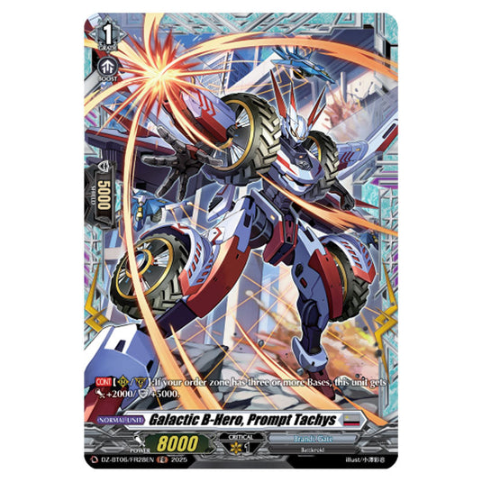 Galactic B-Hero, Prompt Tachys DZ-BT06/FR28EN card from the Cardfight!! Vanguard set Generation Dragenesis