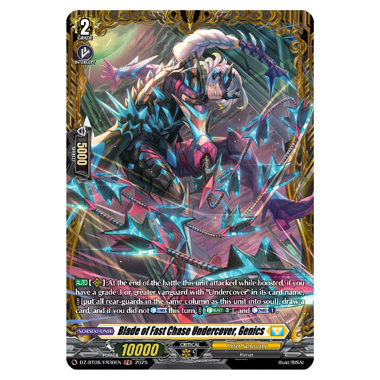 Blade of Fast Chase Undercover, Genics DZ-BT06/FR30EN card from the Cardfight!! Vanguard set Generation Dragenesis