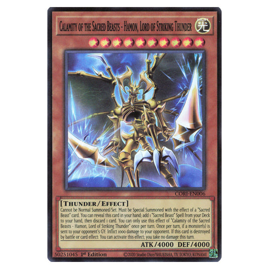 Calamity of the Sacred Beasts - Hamon, Lord of Striking Thunder CORI-EN006a card from the Yu-Gi-Oh! set Chaos Origins