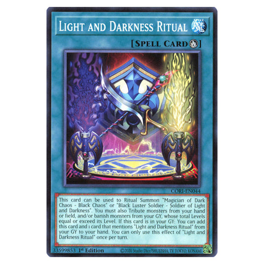 Light and Darkness Ritual CORI-EN044 card from the Yu-Gi-Oh! set Chaos Origins