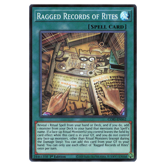 Ragged Records of Rites CORI-EN062 card from the Yu-Gi-Oh! set Chaos Origins