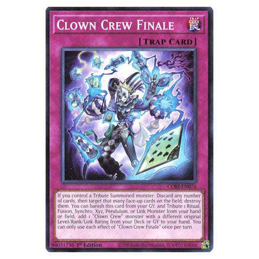Clown Crew Finale CORI-EN076 card from the Yu-Gi-Oh! set Chaos Origins