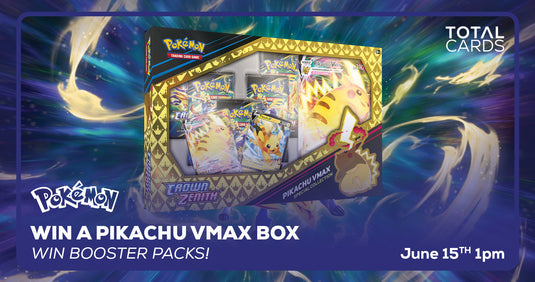Pokémon - Win a Crown Zenith Pikachu VMAX Box - Saturday 1pm (15/06/24)