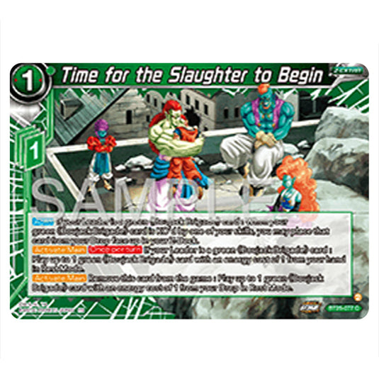 Time for the Slaughter to Begin Green card from the Dragon Ball Super Card Game set Legend of the Dragon Balls