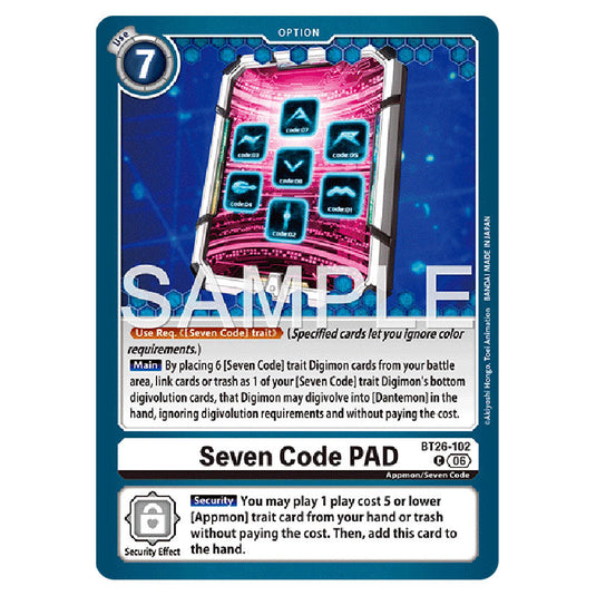 Seven Code PAD BT26-102 card from the Digimon set Timeless Bonds