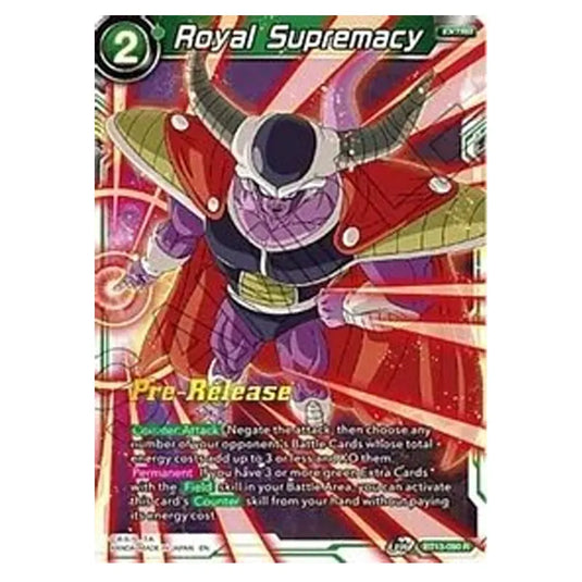 Dragon Ball Super - B13 - Supreme Rivalry - Pre-release - Royal Supremacy - BT13-090