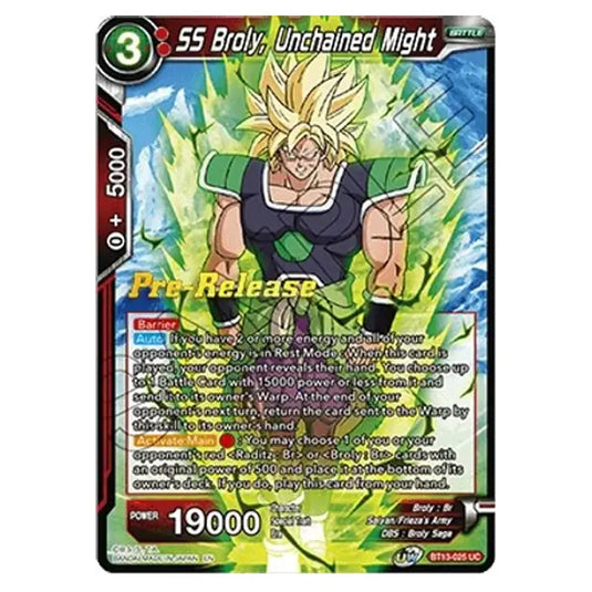 Dragon Ball Super - B13 - Supreme Rivalry - Pre-release - SS Broly, Unchained Might - BT13-025