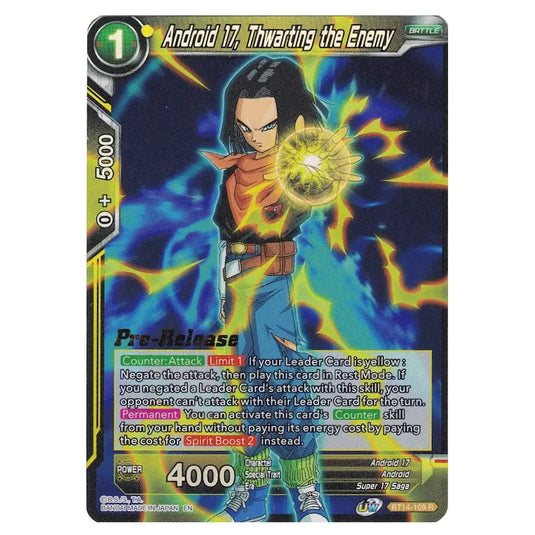Dragon Ball Super - B14 - Cross Spirits - Pre-release - Android 17, Thwarting the Enemy - BT14-109