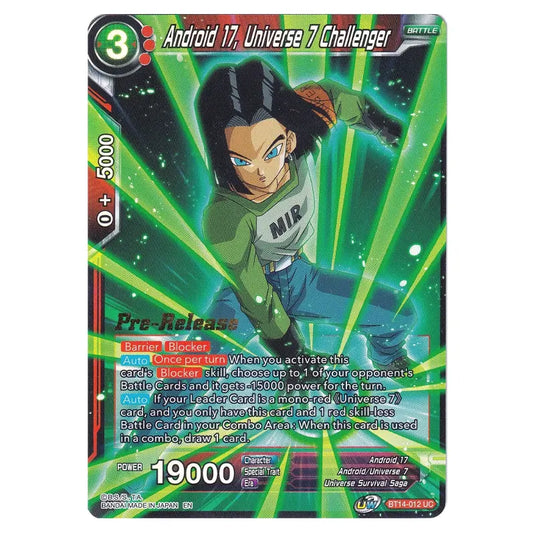 Dragon Ball Super - B14 - Cross Spirits - Pre-release - Android 17, Universe 7 Challenger - BT14-012