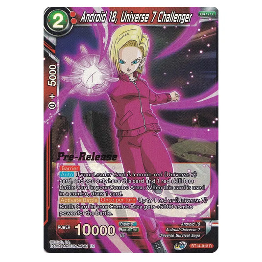 Dragon Ball Super - B14 - Cross Spirits - Pre-release - Android 18, Universe 7 Challenger - BT14-013