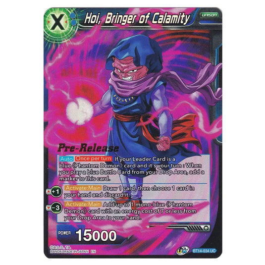 Dragon Ball Super - B14 - Cross Spirits - Pre-release - Hoi, Bringer of Calamity - BT14-034