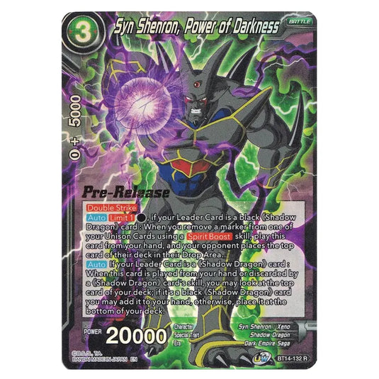 Dragon Ball Super - B14 - Cross Spirits - Pre-release - Syn Shenron, Power of Darkness - BT14-132