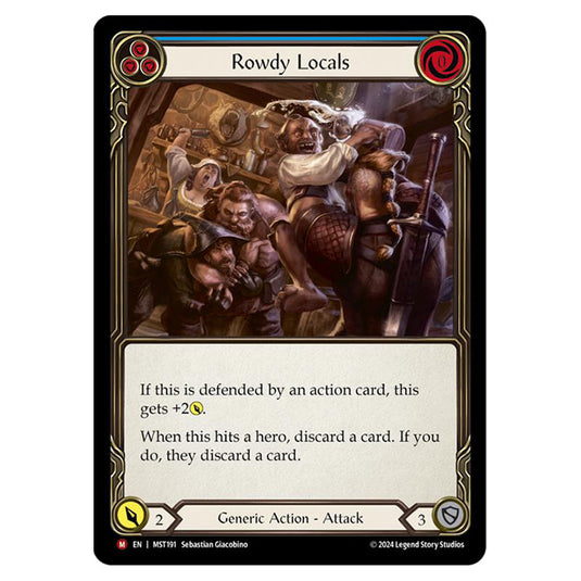 Rowdy Locals card from the Flesh & Blood set Part the Mistveil MST191