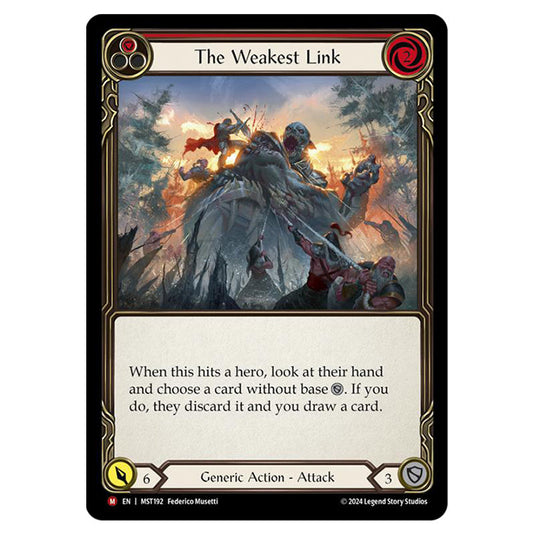 The Weakest Link card from the Flesh & Blood set Part the Mistveil MST192