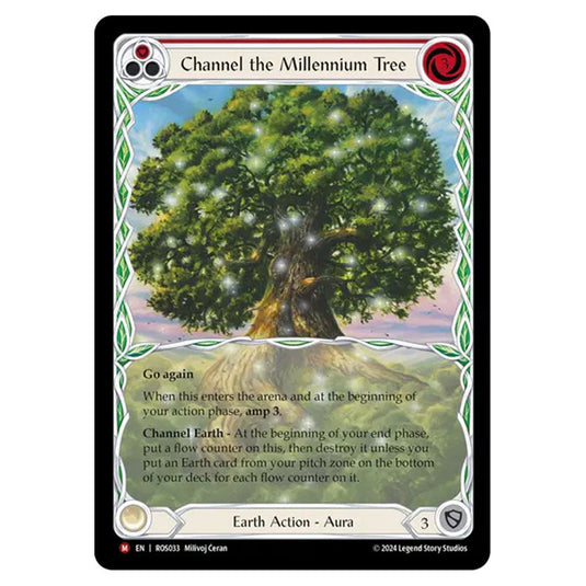 Channel the Millennium Tree ROS033 card from the Flesh & Blood set Rosetta