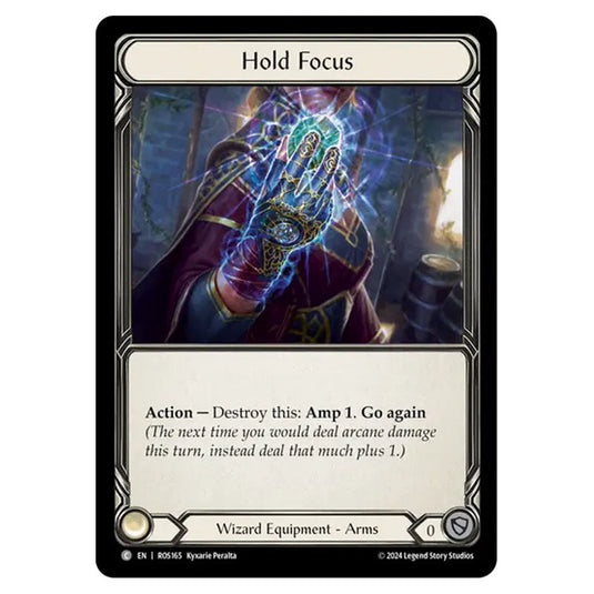 Hold Focus ROS165 card from the Flesh & Blood set Rosetta