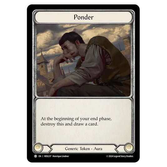 Ponder ROS237 card from the Flesh & Blood set Rosetta