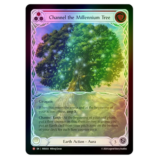 Channel the Millennium Tree ROS033-RF card from the Flesh & Blood set Rosetta