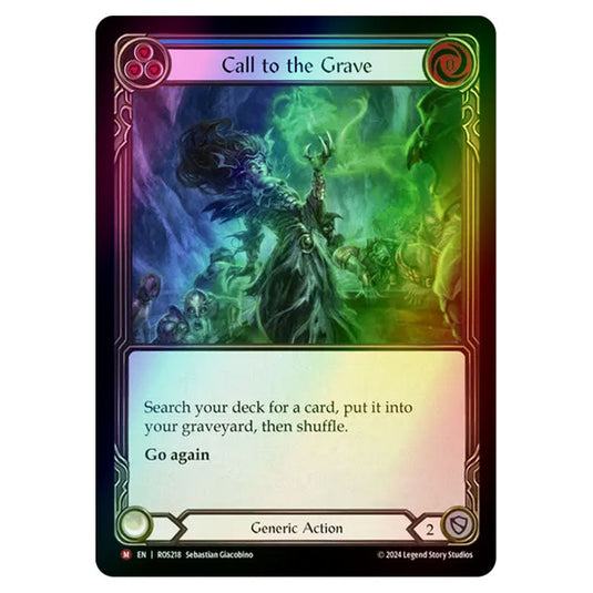 Call to the Grave ROS218-RF card from the Flesh & Blood set Rosetta