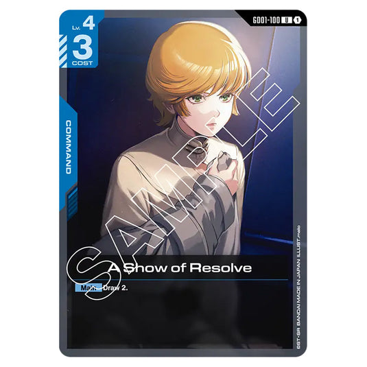 A Show of Resolve GD01-100 card from the Gundam Card Game set Newtype Rising