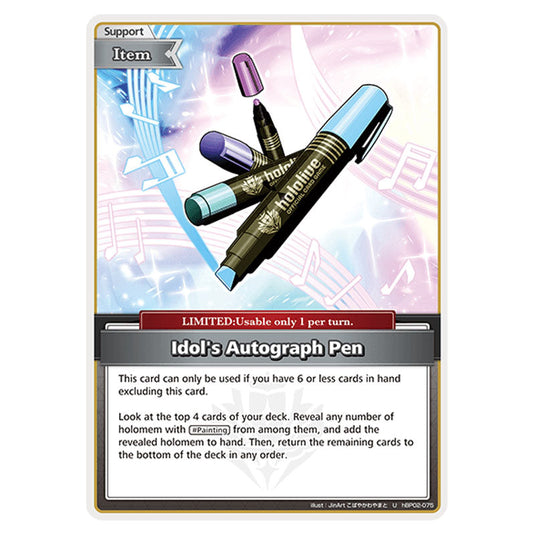 Idol's Autograph Pen is a Support,Item,LIMITED Card From the Hololive Official Card Game Set Quintet Spectrum hBP02-075