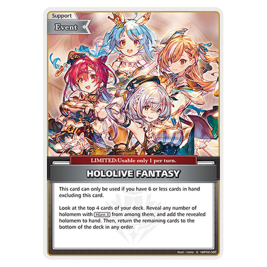 HOLOLIVE FANTASY is a Support,Event,LIMITED Card From the Hololive Official Card Game Set Quintet Spectrum hBP02-085