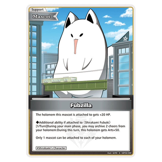 Fubzilla is a Support,Mascot Card From the Hololive Official Card Game Set Quintet Spectrum hBP02-092