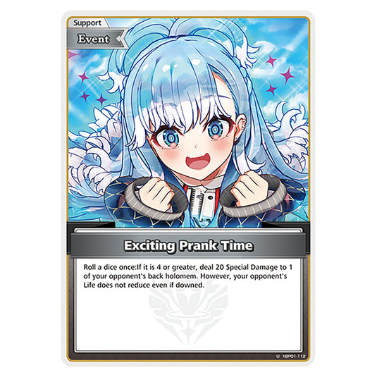 Exciting Prank Time is a Support,Event Card From the Hololive Official Card Game Set Blooming Radiance hBP01-112-U