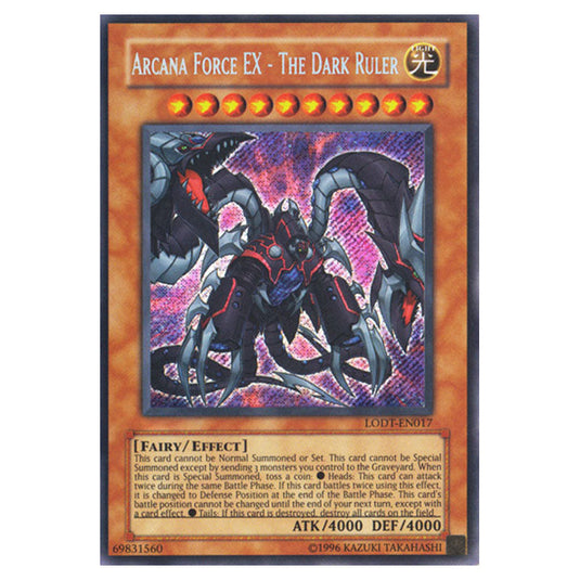 Arcana Force EX - The Dark Ruler LODT-EN017 card from the Yu-Gi-Oh! set Light of Destruction