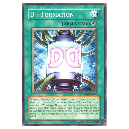 D - Formation LODT-EN048 card from the Yu-Gi-Oh! set Light of Destruction