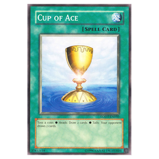 Cup of Ace LODT-EN050 card from the Yu-Gi-Oh! set Light of Destruction