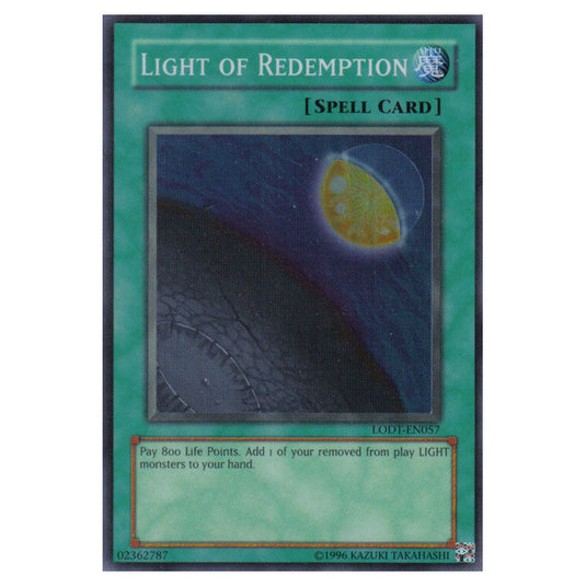 Light of Redemption LODT-EN057 card from the Yu-Gi-Oh! set Light of Destruction