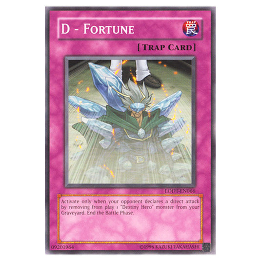 D - Fortune LODT-EN066 card from the Yu-Gi-Oh! set Light of Destruction