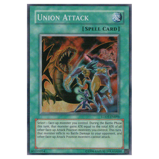 Union Attack LODT-EN093 card from the Yu-Gi-Oh! set Light of Destruction