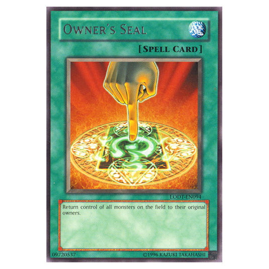 Owner's Seal LODT-EN094 card from the Yu-Gi-Oh! set Light of Destruction