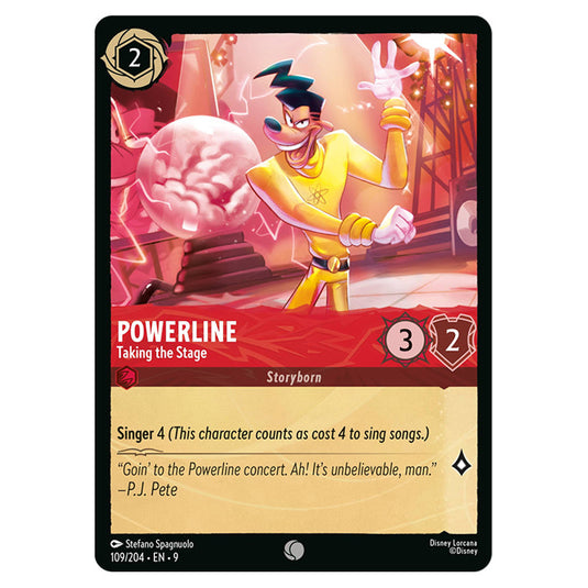 Powerline - Taking the Stage 109/204 card from the Lorcana set Fabled