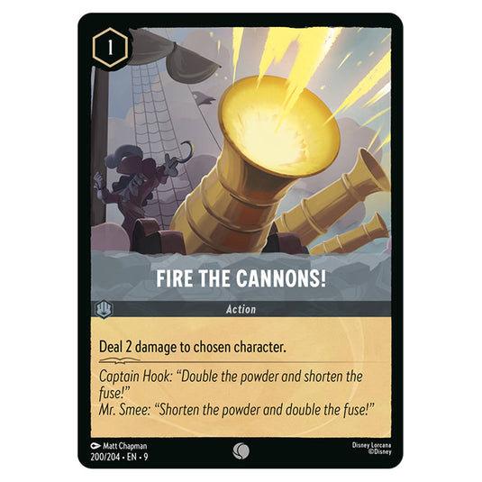Fire the Cannons! 200/204 card from the Lorcana set Fabled
