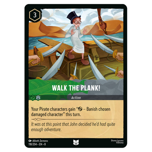 Walk the Plank! 118/204 card from the Lorcana set Reign of Jafar