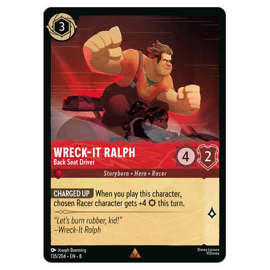 Wreck‐It Ralph - Back Seat Driver 135/204 card from the Lorcana set Reign of Jafar