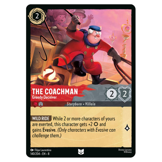 The Coachman - Greedy Deceiver 140/204 card from the Lorcana set Reign of Jafar