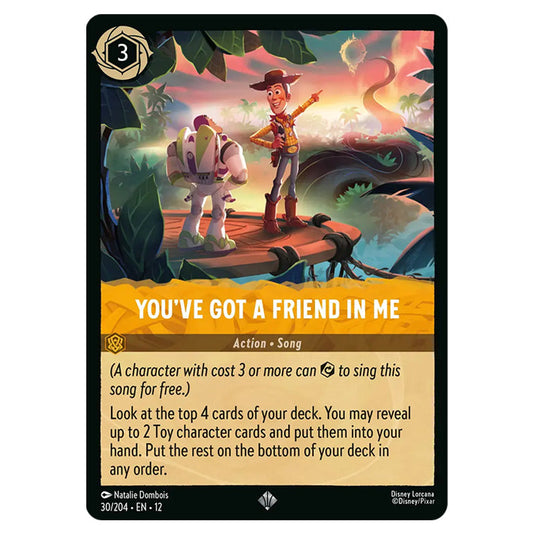 You've Got a Friend in Me 30/204 card from the Lorcana set Wilds Unknown