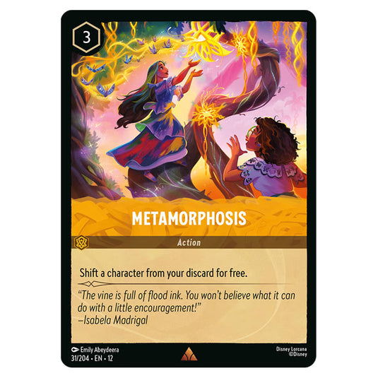 Metamorphosis 31/204 card from the Lorcana set Wilds Unknown