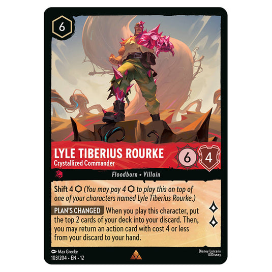 Lyle Tiberius Rourke - Crystallized Commander 103/204 card from the Lorcana set Wilds Unknown