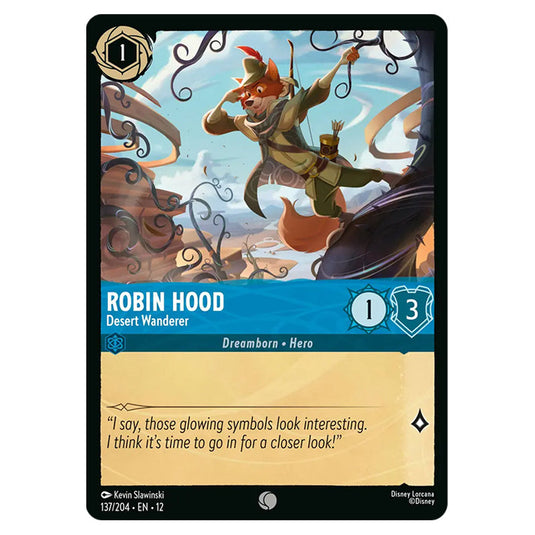 Robin Hood - Desert Wanderer 137/204 card from the Lorcana set Wilds Unknown