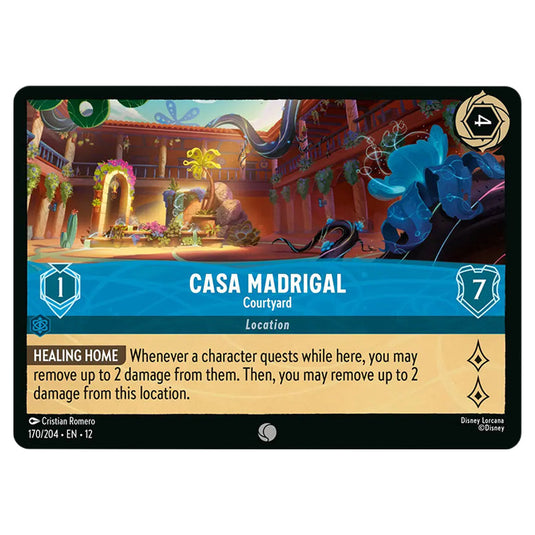 Casa Madrigal - Courtyard 170/204 card from the Lorcana set Wilds Unknown