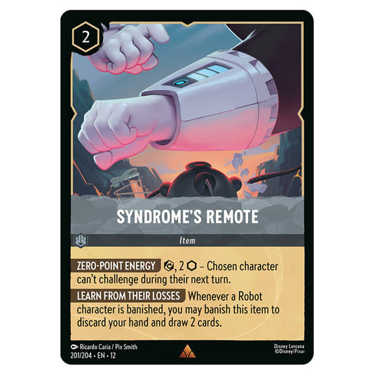 Syndrome's Remote 201/204 card from the Lorcana set Wilds Unknown