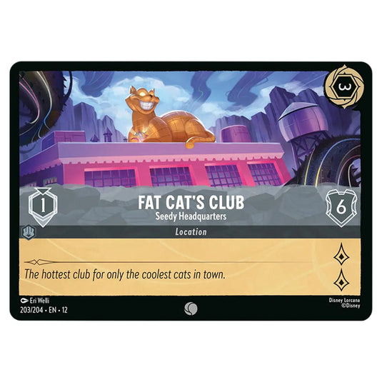 Fat Cat's Club - Seedy Headquarters 203/204 card from the Lorcana set Wilds Unknown