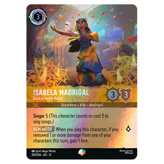 Isabela Madrigal - Such a Lovely Voice 207/204 card from the Lorcana set Wilds Unknown