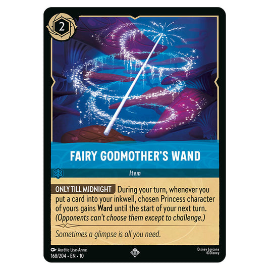 Fairy Godmother's Wand 168/204 card from the Lorcana set Whispers in the Well