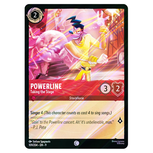Powerline - Taking the Stage 109/204 card from the Lorcana set Fabled